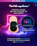 Euphoric Vibes suction